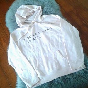 I Do Not Care hoodie